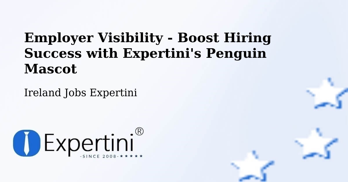 CV and Resume Visibility Optimization – Castleblayney - Ireland Jobs Expertini